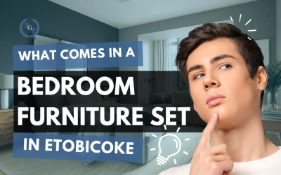 What Comes in a Bedroom Furniture Set in Etobicoke
