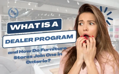 What Is a Dealer Program and How Do Furniture Stores Join One in Ontario?