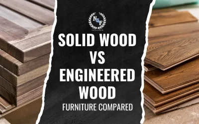 Solid Wood vs Engineered Wood Furniture Compared