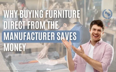 Why Buying Furniture Direct From the Manufacturer Saves Money